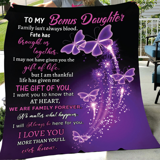 To My Bonus Daughter Blanket