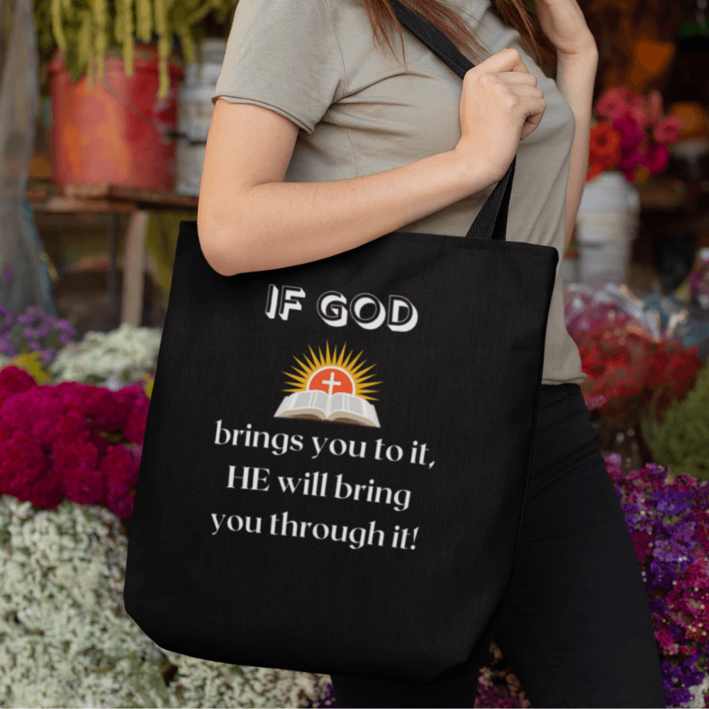 If God Brings You To It Tote Bag (AOP) - ALL4THEGIFTOFIT