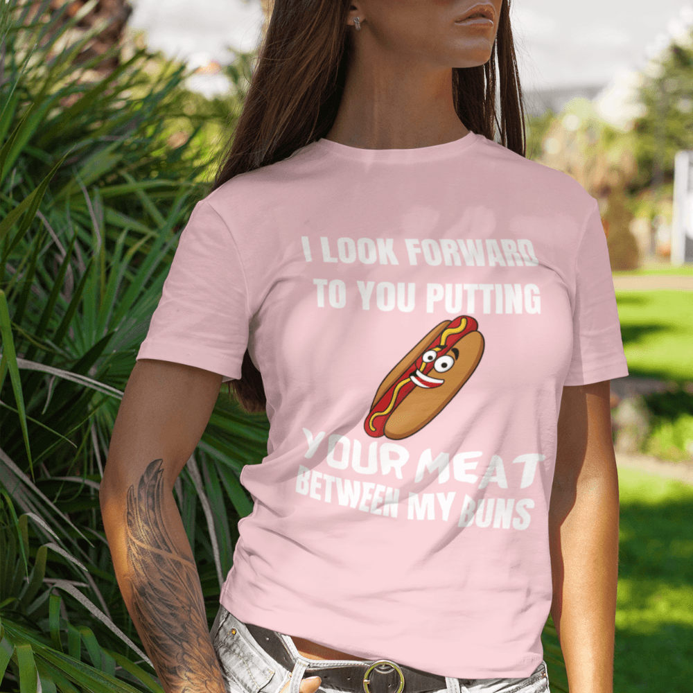 MEAT BETWEEN MY BUNS SHIRT - ALL4THEGIFTOFIT