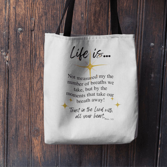 Life is not Measured By White Tote Bag (AOP) - ALL4THEGIFTOFIT