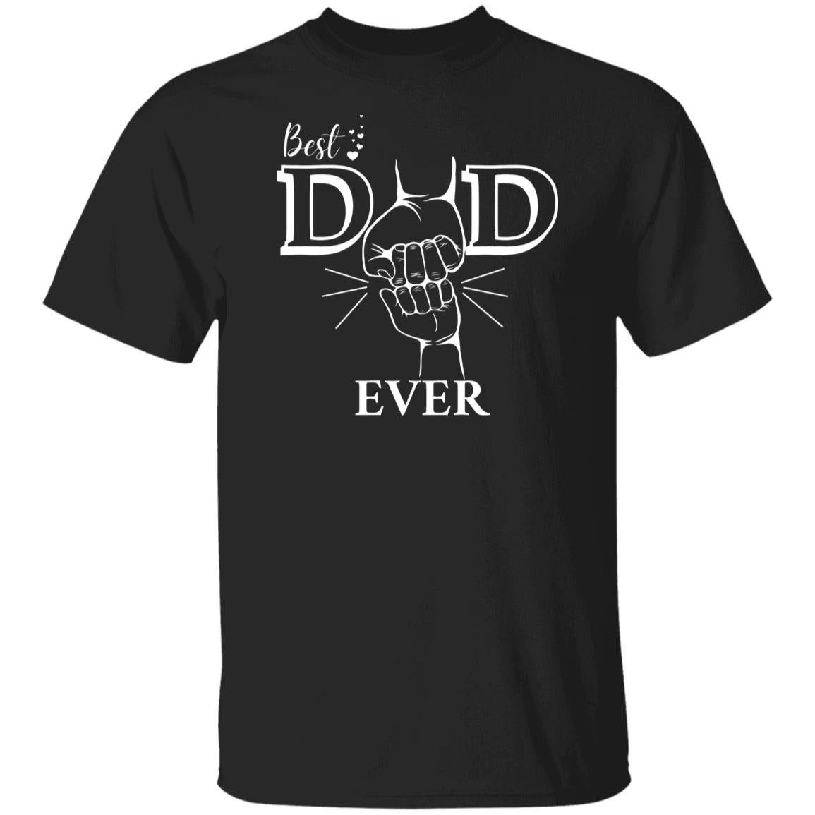 Best Dad Ever T-Shirt - White Design