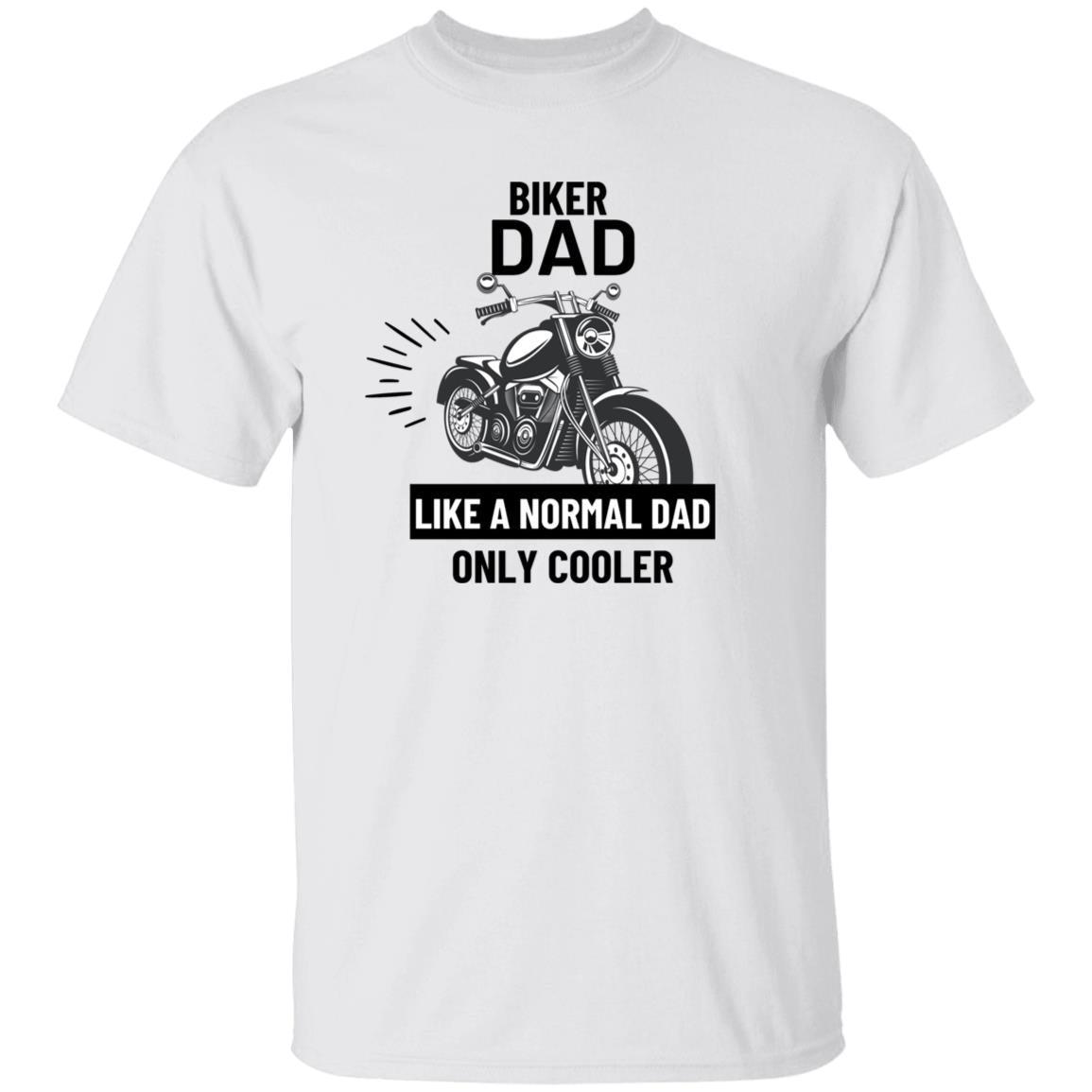 Biker Dad T-Shirt (Black Letters) - ALL4THEGIFTOFIT