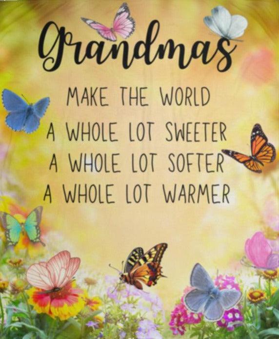 Grandmas Make the World... Blanket - ALL4THEGIFTOFIT