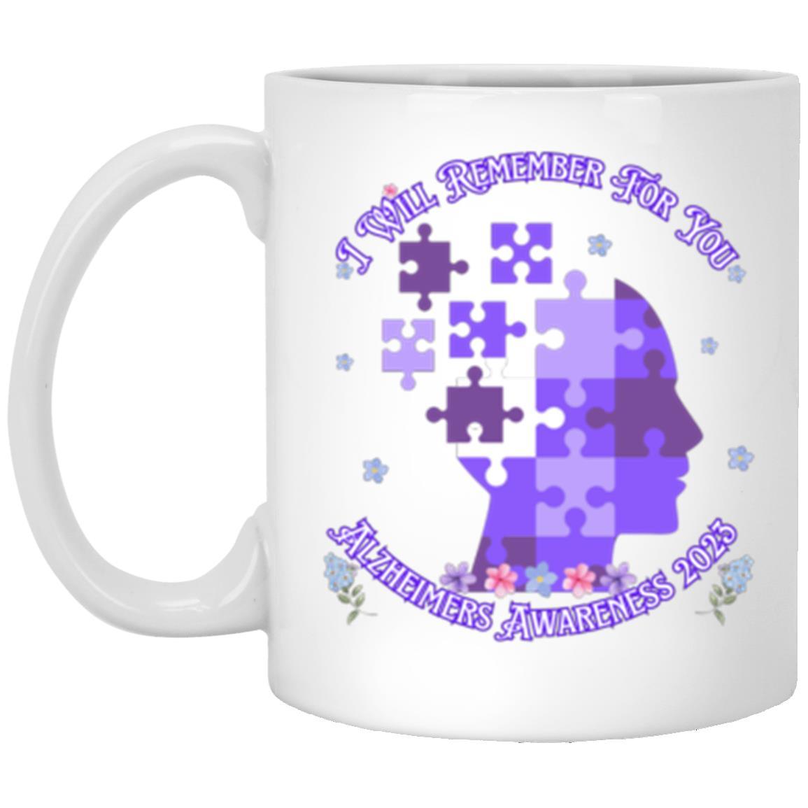 I Will Remember For You - Alzheimers Awareness Mug - ALL4THEGIFTOFIT