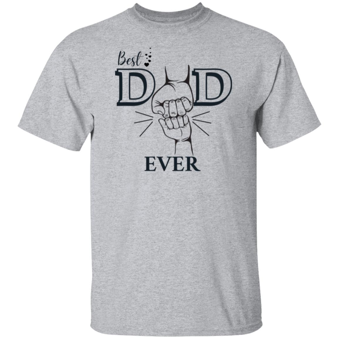 Best Dad Ever T-Shirt (Black Design)