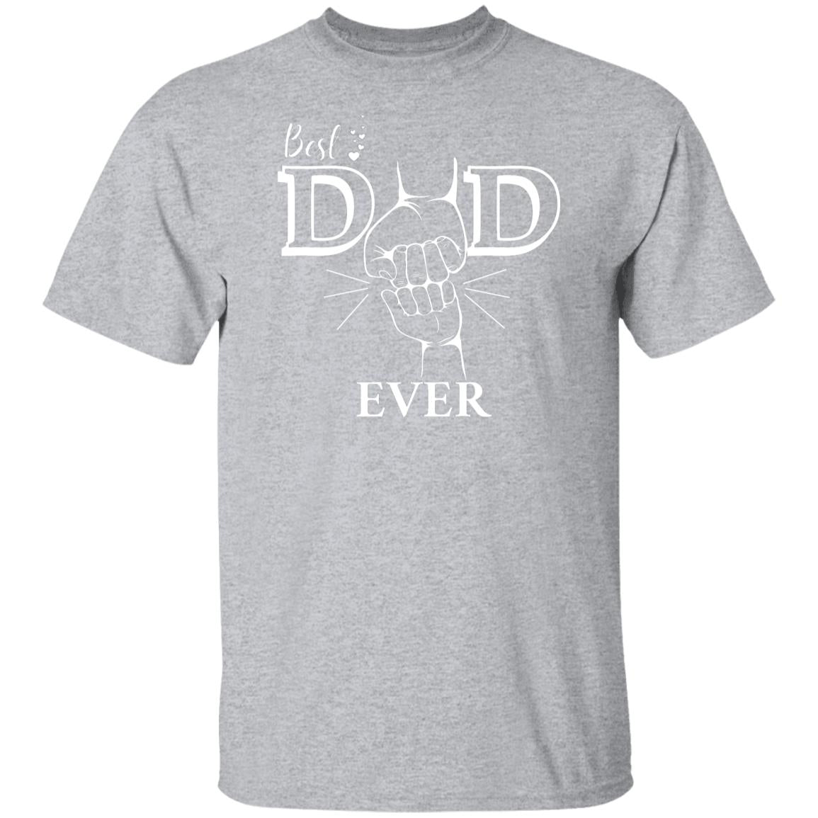 Best Dad Ever T-Shirt - White Design