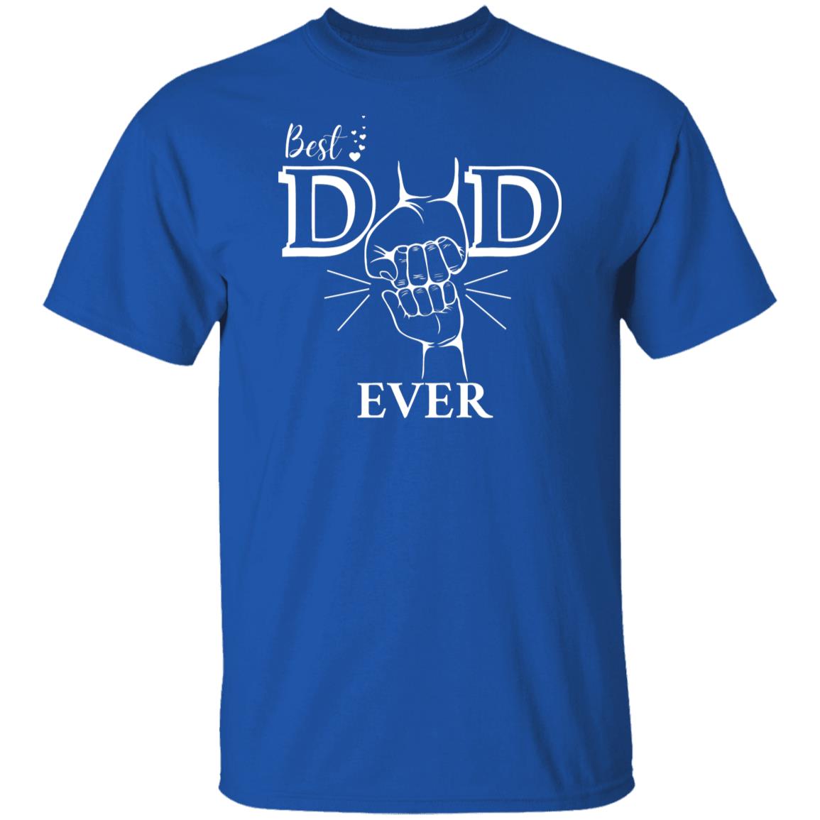 Best Dad Ever T-Shirt - White Design