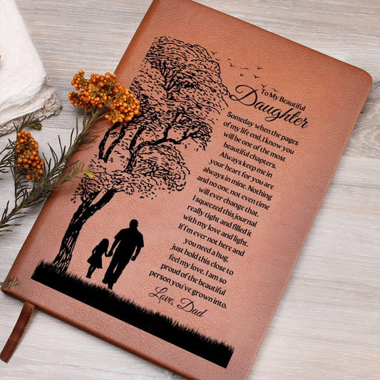 To My Beautiful Daughter | Most Beautiful Chapter - Love Dad | Graphic Leather Journal - ALL4THEGIFTOFIT