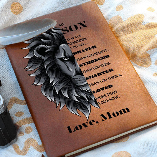 My Son | Braver, Stronger, Smarter and Loved | Graphic Leather Journal - ALL4THEGIFTOFIT