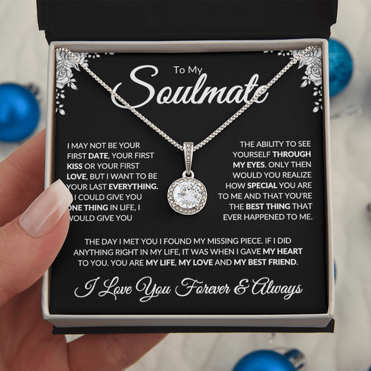 To My Soulmate | Through My Eyes | Eternal Hope Necklace