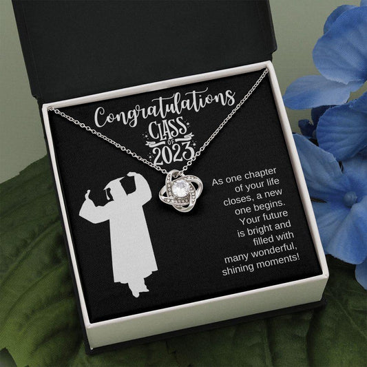 Congratulations Class of 2023 | Your Future is Bright | Love Knot Necklace - ALL4THEGIFTOFIT