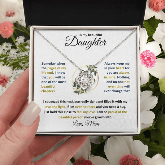 To My Beautiful Daughter | I am so Proud of You - Mom | Love Knot Necklace