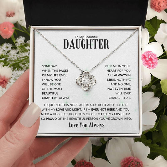 To My Beautiful Daughter | Love You Always | Love Knot Necklace - ALL4THEGIFTOFIT