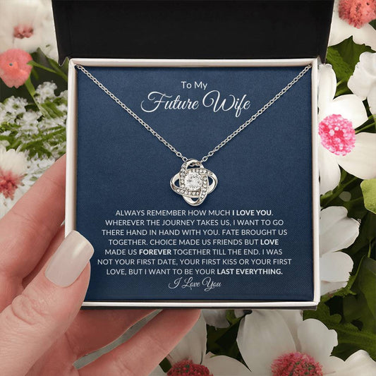 To My Future Wife | Together Till The End | Love Knot Necklace - Gift for Fiancée