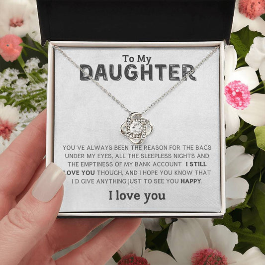 To My Daughter | You are the Reason | Love Knot Necklace