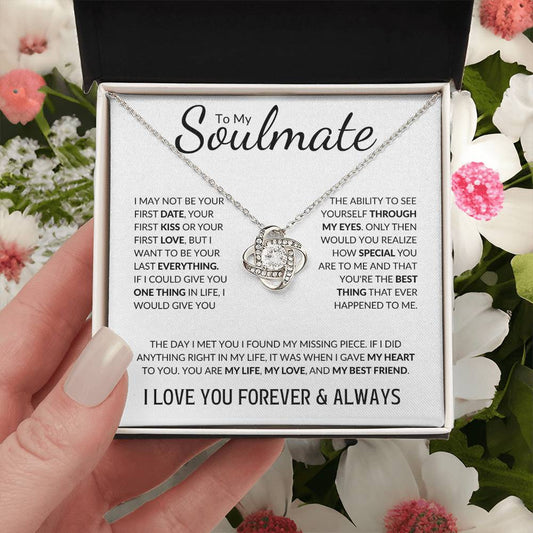 To My Soulmate | My Love, My Best Friend| Love Knot Necklace - Gift for Wife, Fiancée, Girlfriend