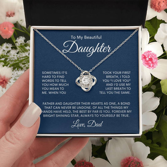 To My Beautiful Daughter | Forever My Bright Shining Star | Love Knot Necklace