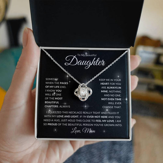 To My Beautiful Daughter | The Most Beautiful Chapter | Love Mom | Love Knot Necklace - ALL4THEGIFTOFIT