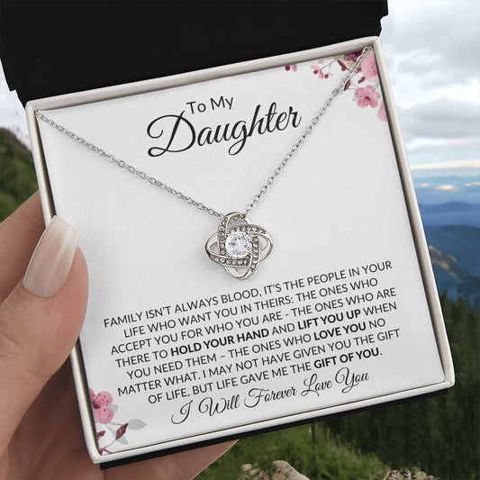 To My Daughter | You are My Greatest Gift | Love Knot Necklace