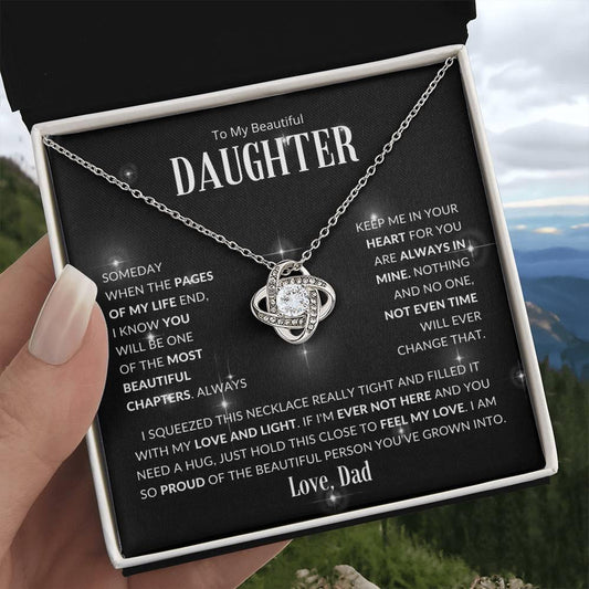 To My Beautiful Daughter | I am so Proud of You | Love Dad | Love Knot Necklace - ALL4THEGIFTOFIT