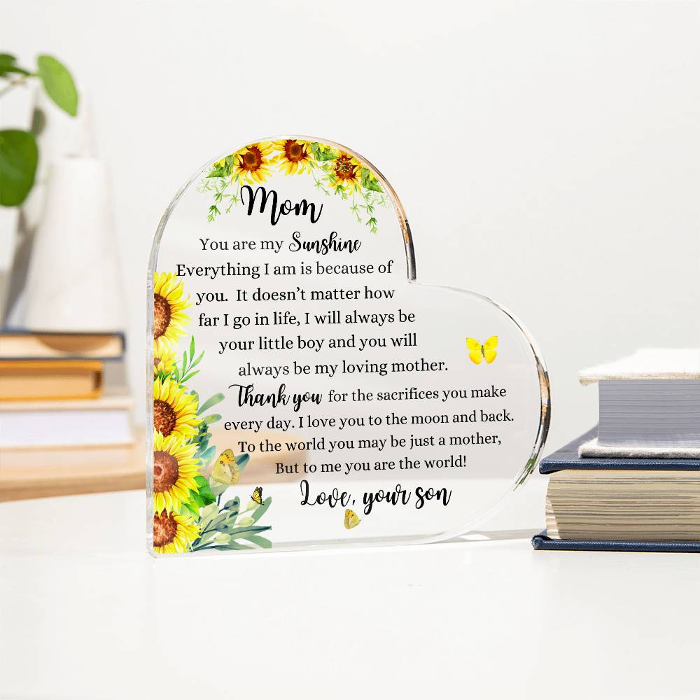 Mom | Your are My Sunshine - Son | Sunflowers Printed Heart Shaped Acrylic Plaque | Gift for Mother's Day, Birthdays, Holidays, Special Occasions