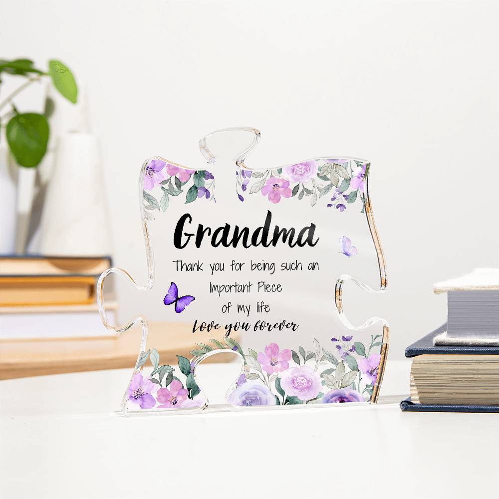 Grandma | Important Piece |  Printed Acrylic Puzzle Plaque | Gift for Mother's Day, Birthdays, Holidays, Special Occasions