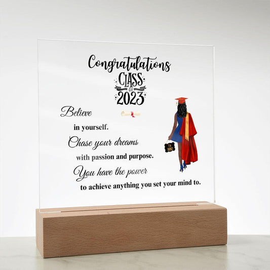 Congratulations Class of 2023 | Believe in Yourself | Female Red Grad Gown | Square Acrylic Plaque (LED Option) - ALL4THEGIFTOFIT