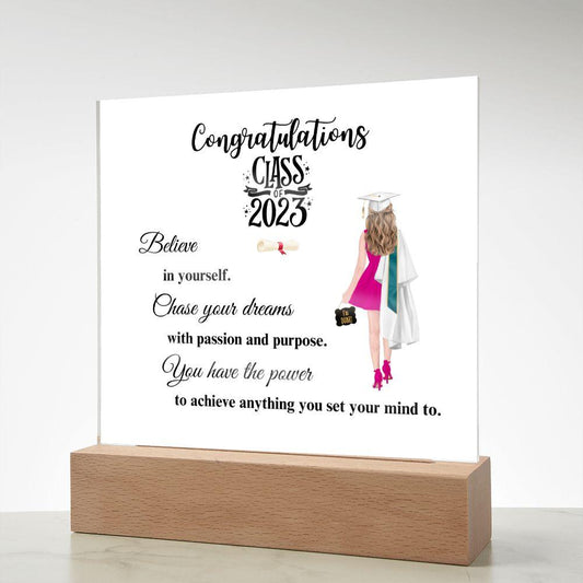 Congratulations Class of 2023 | Chase Your Dreams | Female White Grad Gown | Square Acrylic Plaque (LED Option) - ALL4THEGIFTOFIT