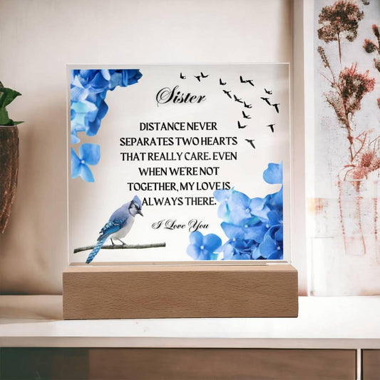 Sister | Distance Never Separates Us | Square Acrylic Plaque - ALL4THEGIFTOFIT