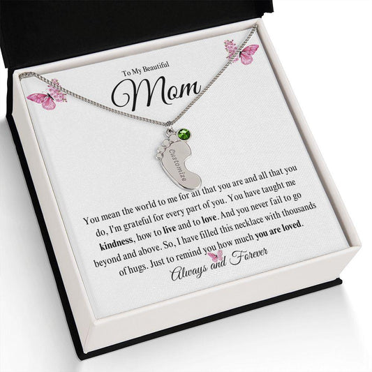 To My Beautiful Mom | You are Loved | Baby Feet Necklace with Birthstone - Gift for Mother's Day, Birthdays, Holidays - ALL4THEGIFTOFIT