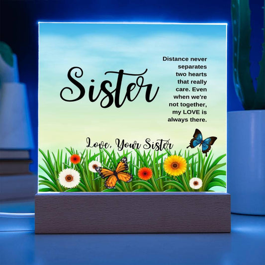 Sister | Distance Never Separates | Square Acrylic Plaque (LED Option) - ALL4THEGIFTOFIT