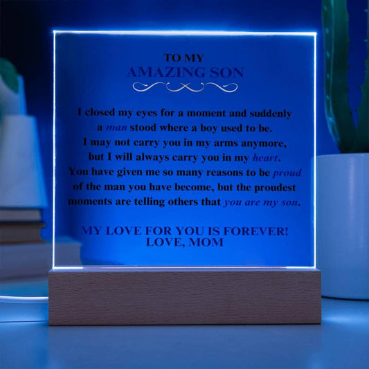 To My Amazing Son | Proud of You | Mom | Square Acrylic Plaque - ALL4THEGIFTOFIT