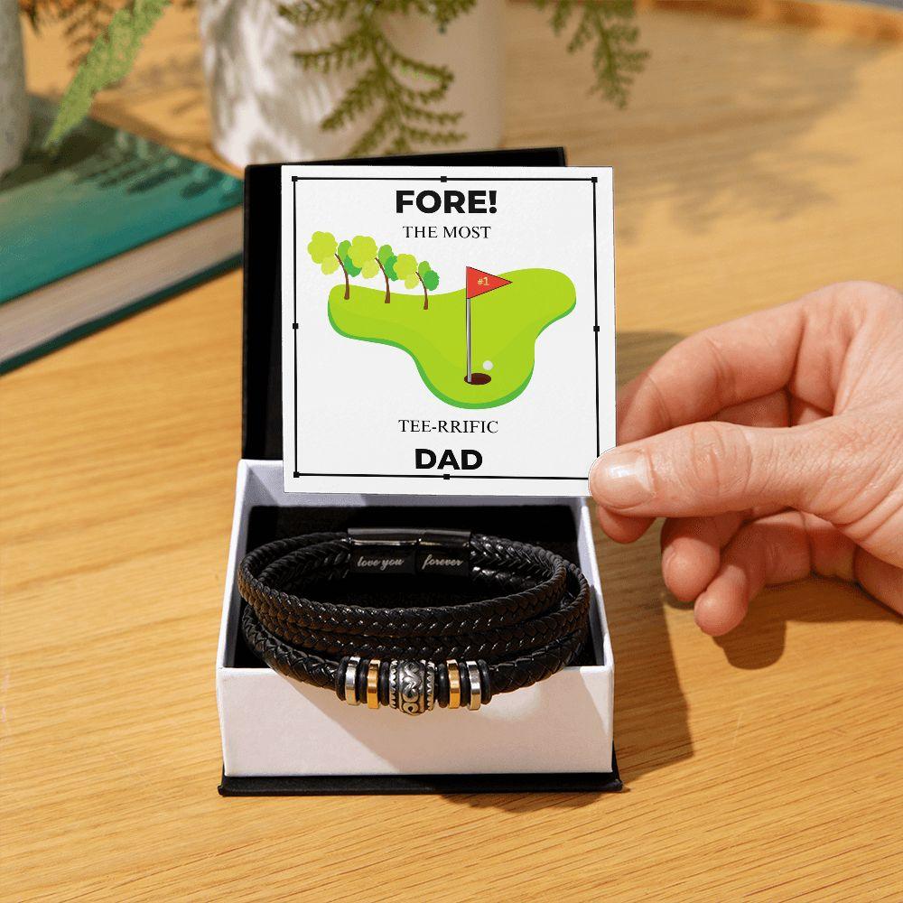 Fore! The Most Tee-rrific Dad | Love You Forever Bracelet - Gift for Father's Day, Birthdays, Holidays or Just Because - ALL4THEGIFTOFIT