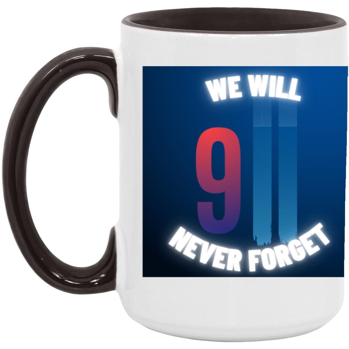 Never Forget (6) Mug - ALL4THEGIFTOFIT