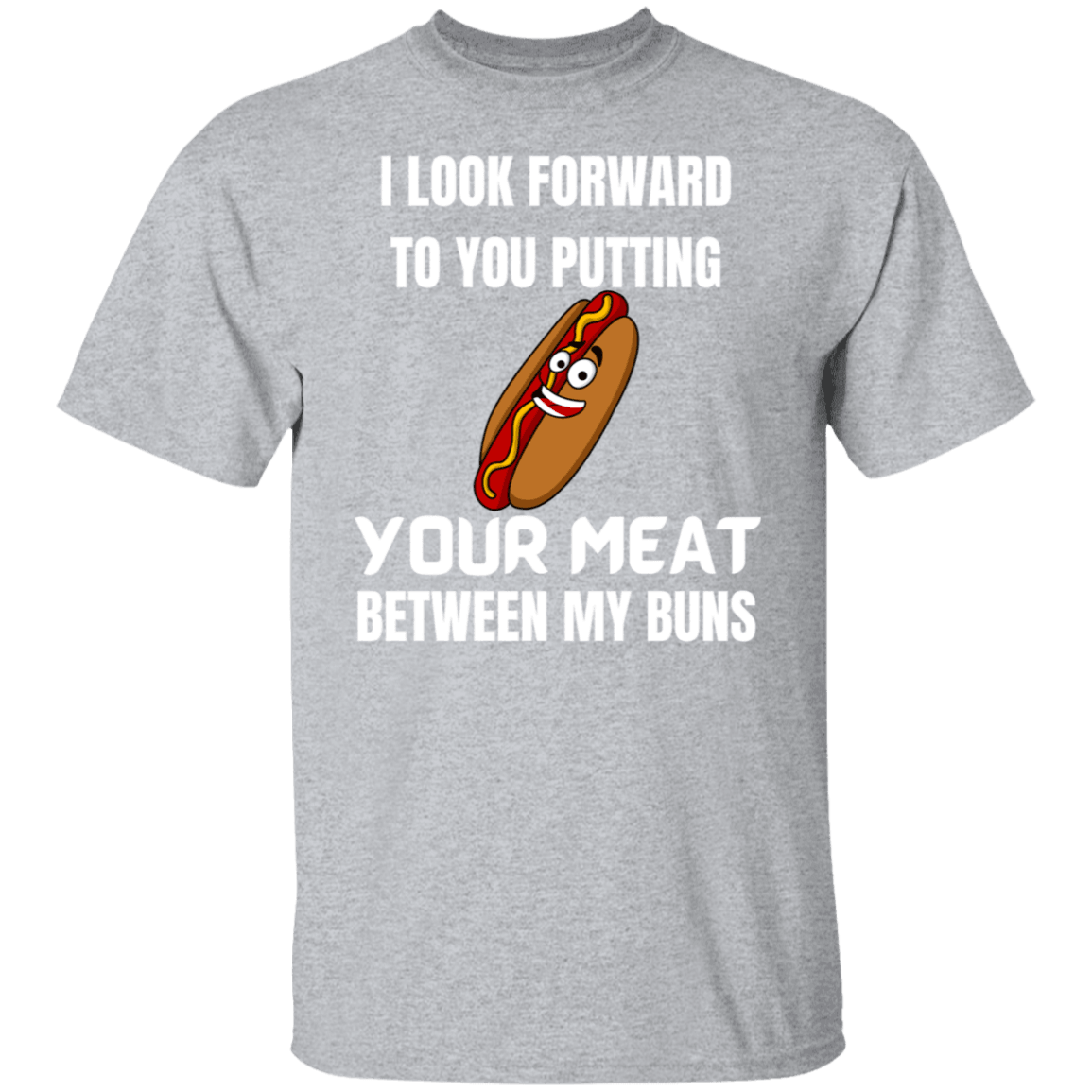 MEAT BETWEEN MY BUNS SHIRT - ALL4THEGIFTOFIT