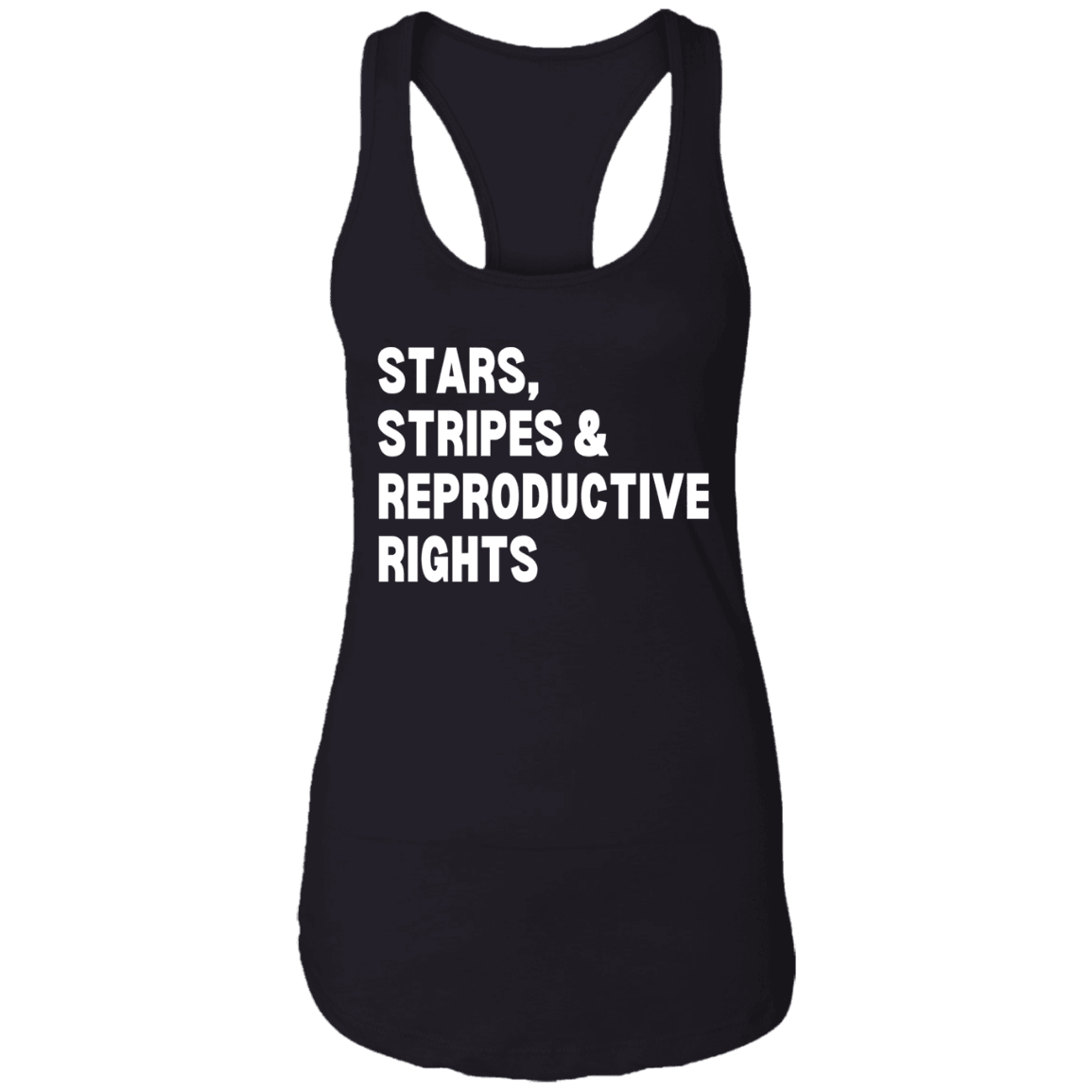 STARS, STRIPES & REPRODUCTIVE RIGHTS - White Writing - ALL4THEGIFTOFIT