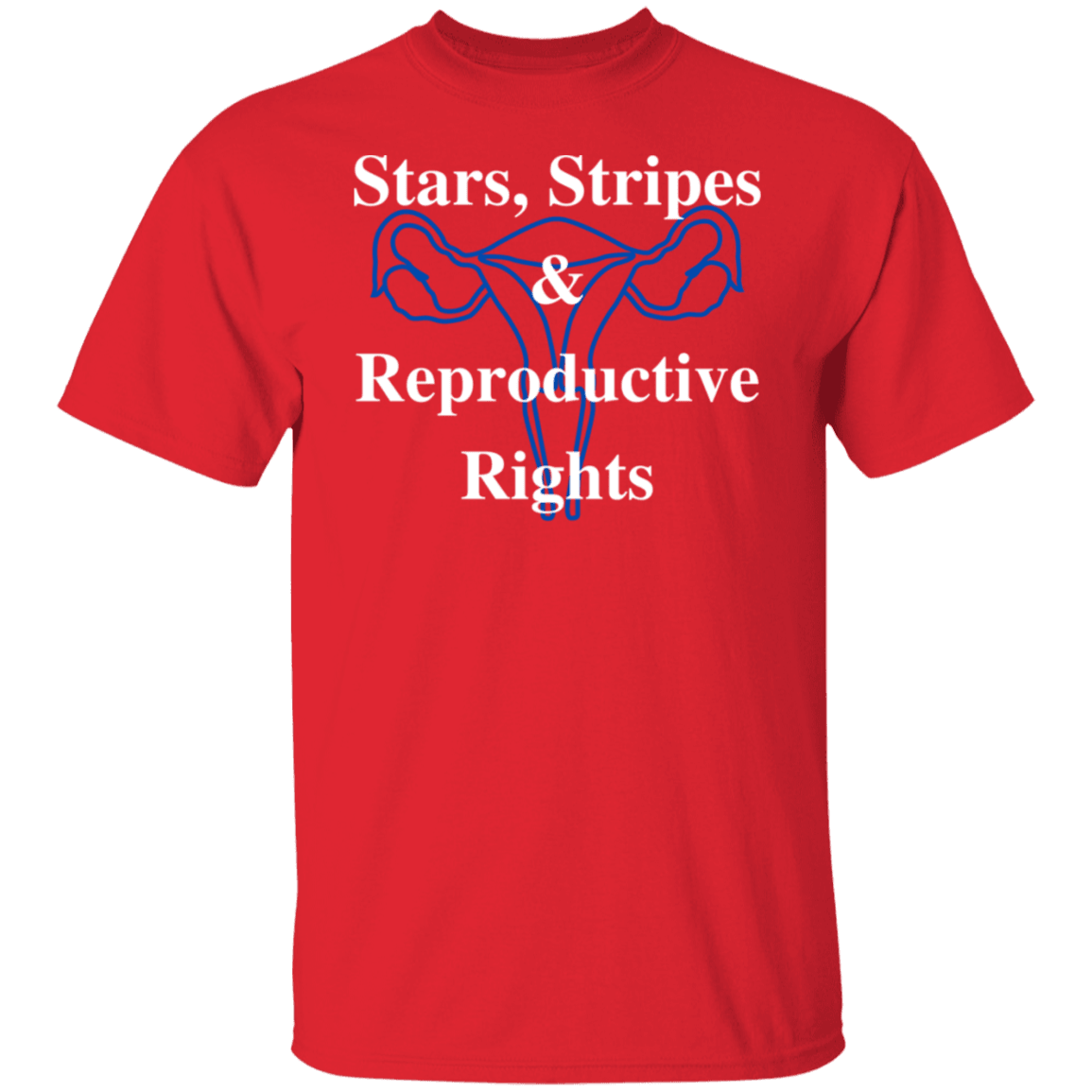 Stars, Stripes & Reproductive Rights - White & Blue Design - ALL4THEGIFTOFIT