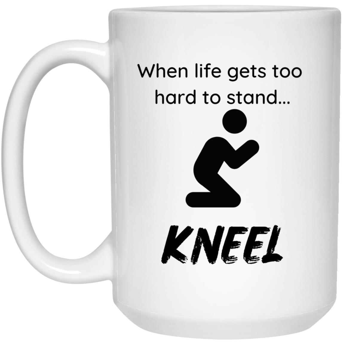 When Life Gets Too Hard White Glossy Mug - ALL4THEGIFTOFIT