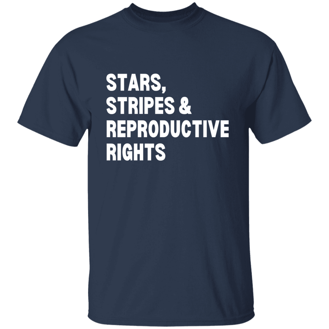 STARS, STRIPES & REPRODUCTIVE RIGHTS - White Writing - ALL4THEGIFTOFIT