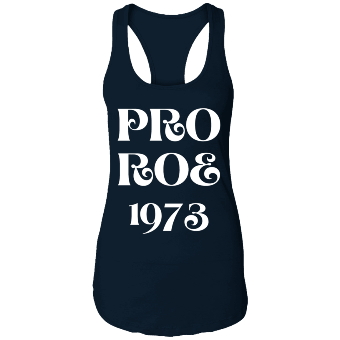 Pro Roe 1973 - ALL4THEGIFTOFIT