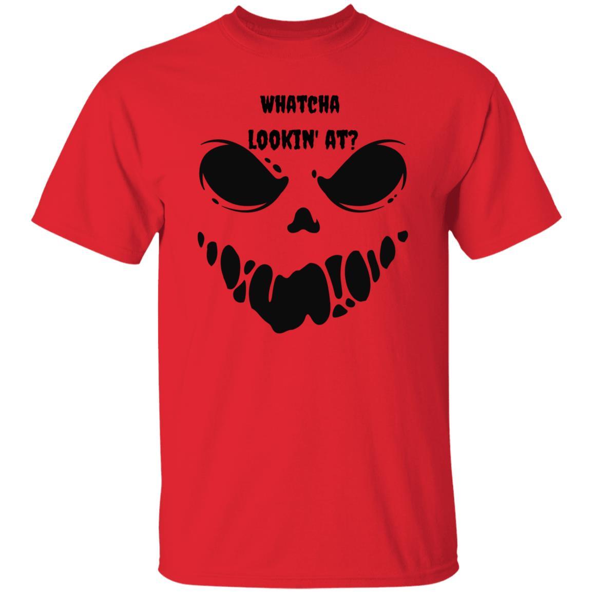 Whatcha Lookin' At? (Halloween) - G500 5.3 oz. T-Shirt - ALL4THEGIFTOFIT