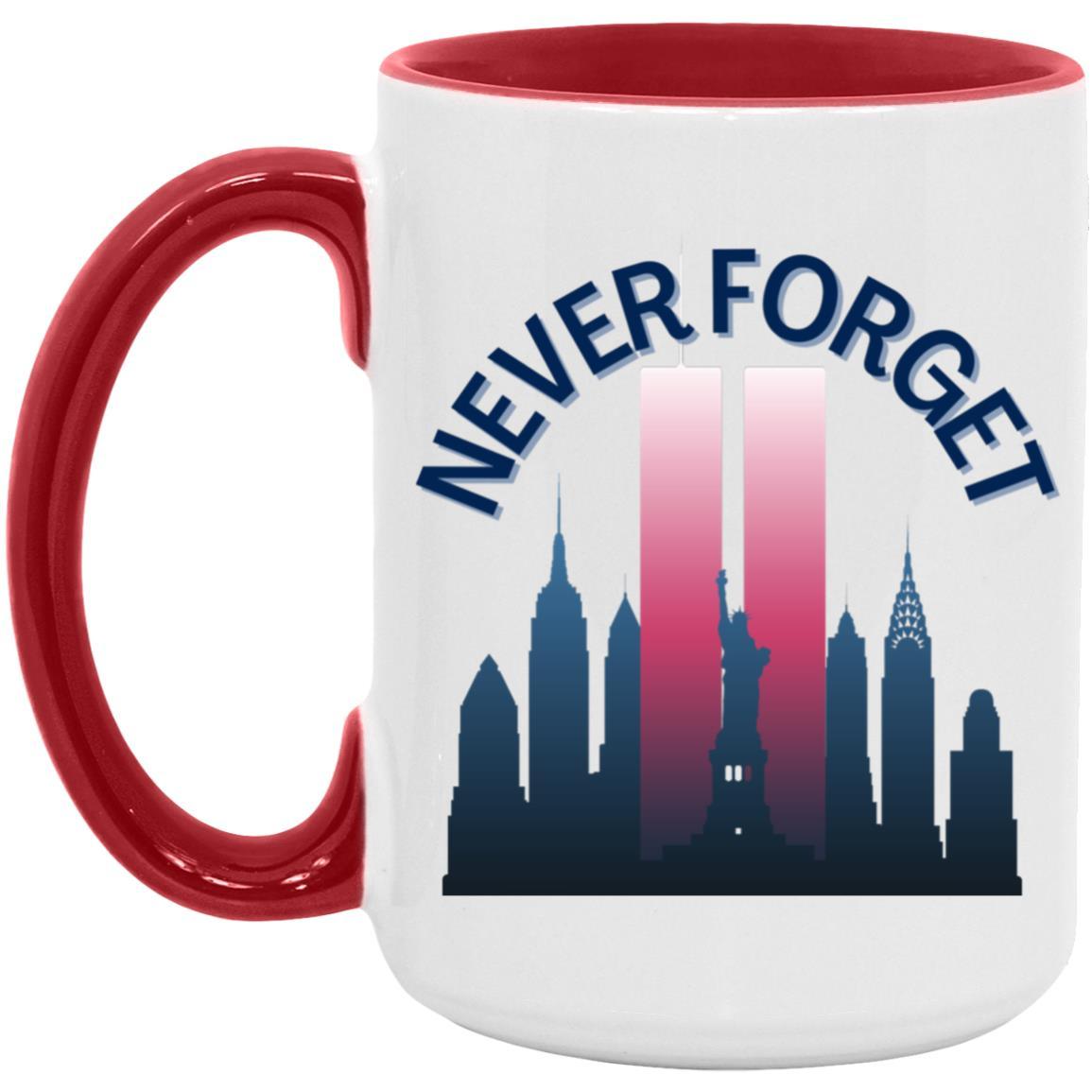 Never Forget (2) - 15oz. Accent Mug - ALL4THEGIFTOFIT