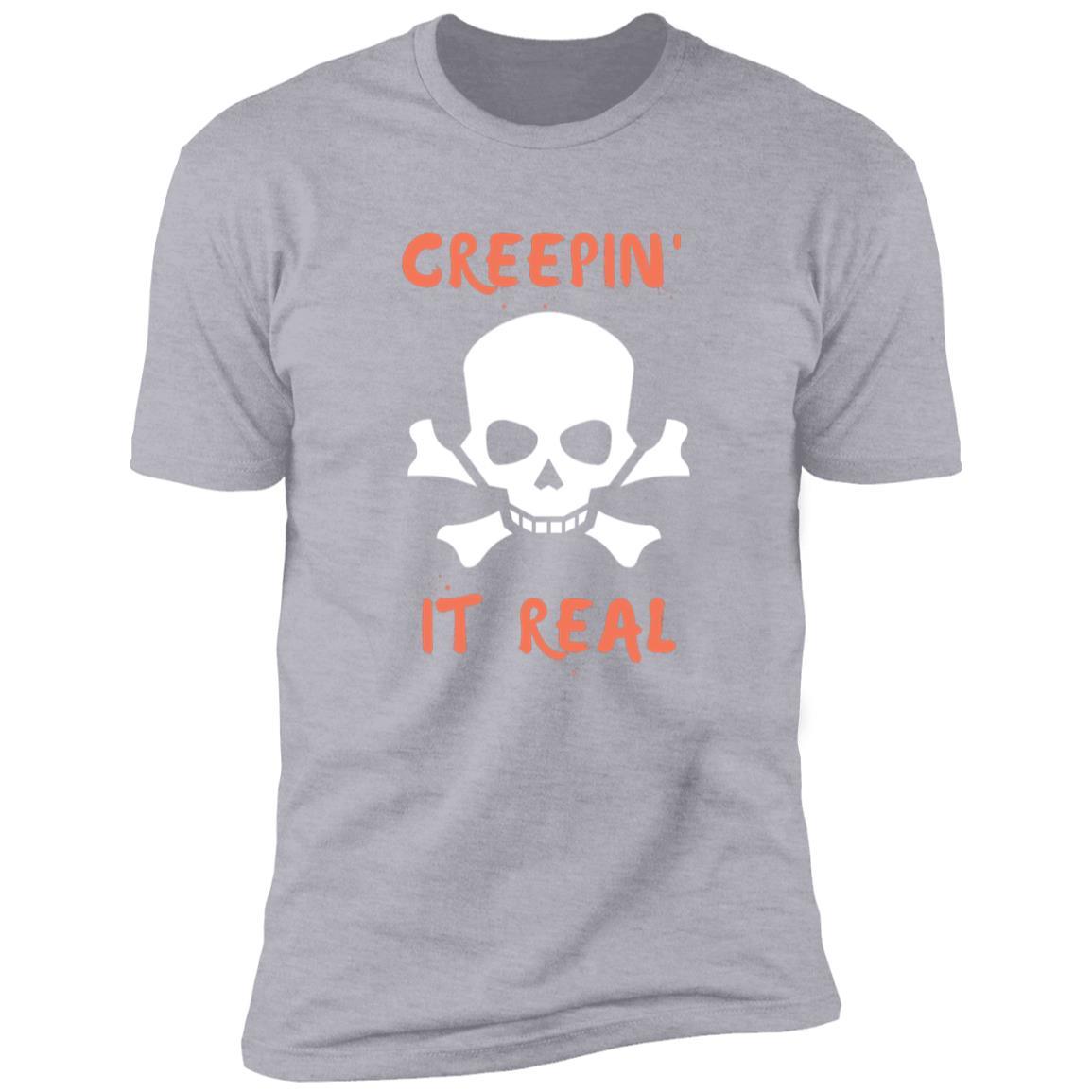 Creepin' It Real - Premium Short Sleeve Tee (White ) - ALL4THEGIFTOFIT