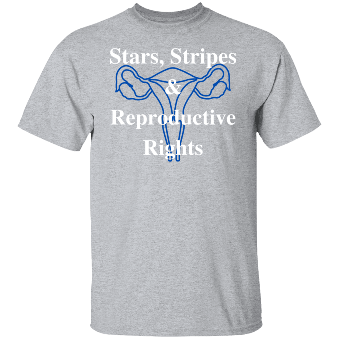 Stars, Stripes & Reproductive Rights - White & Blue Design - ALL4THEGIFTOFIT