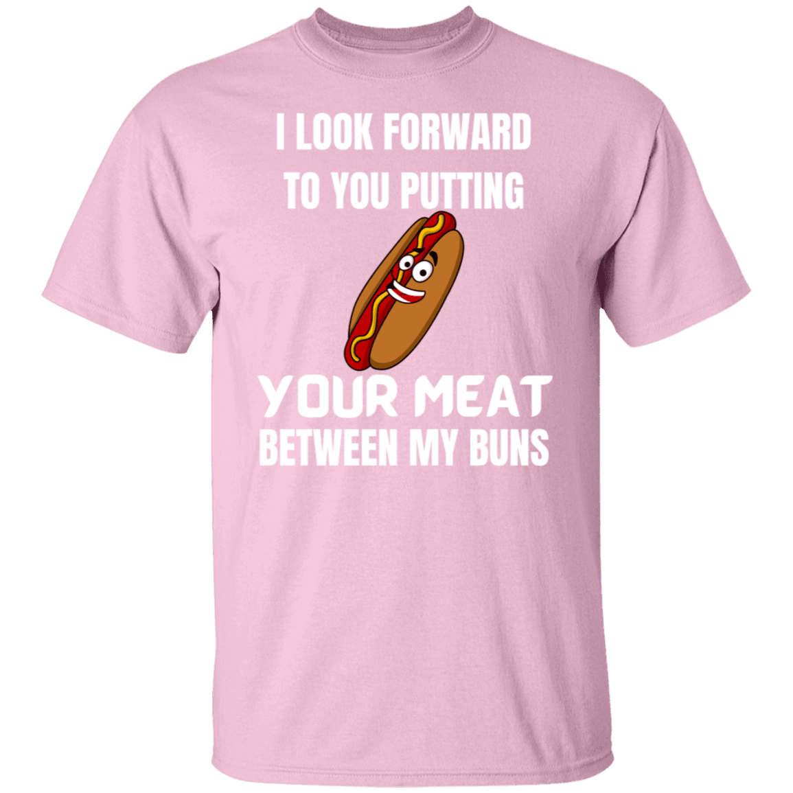 MEAT BETWEEN MY BUNS SHIRT - ALL4THEGIFTOFIT