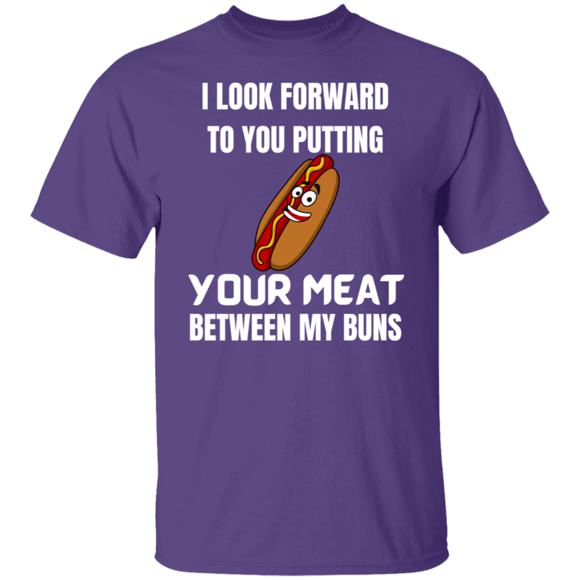 MEAT BETWEEN MY BUNS SHIRT - ALL4THEGIFTOFIT