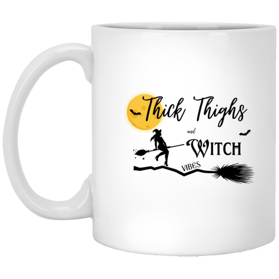 Thick Thighs & Witch Vibes - White Mug - ALL4THEGIFTOFIT