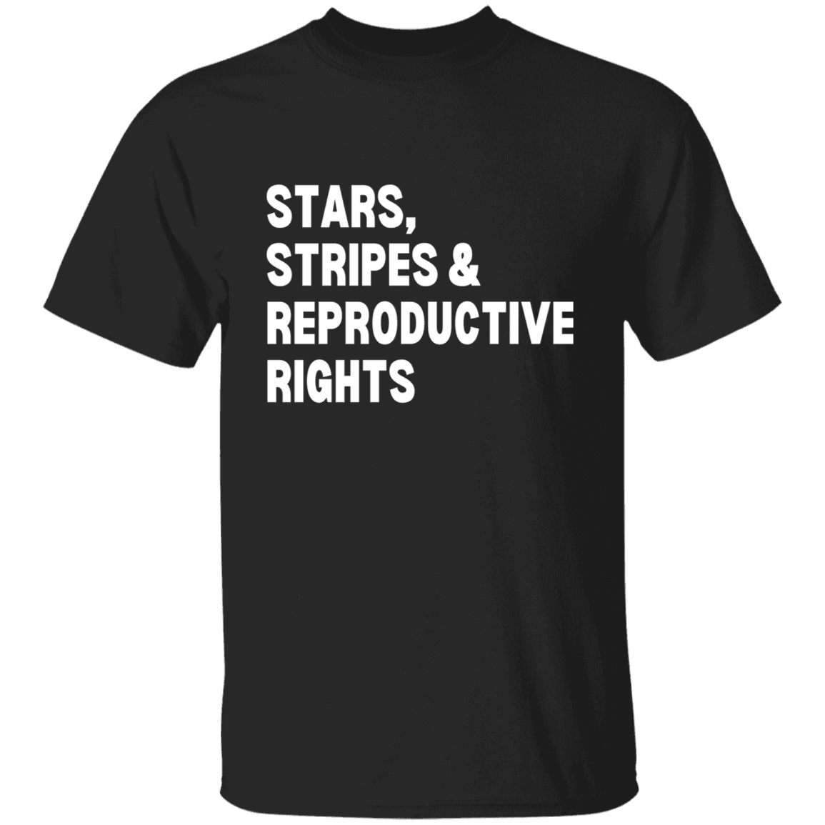 STARS, STRIPES & REPRODUCTIVE RIGHTS - White Writing - ALL4THEGIFTOFIT