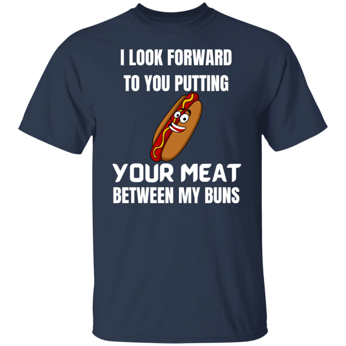 MEAT BETWEEN MY BUNS SHIRT - ALL4THEGIFTOFIT