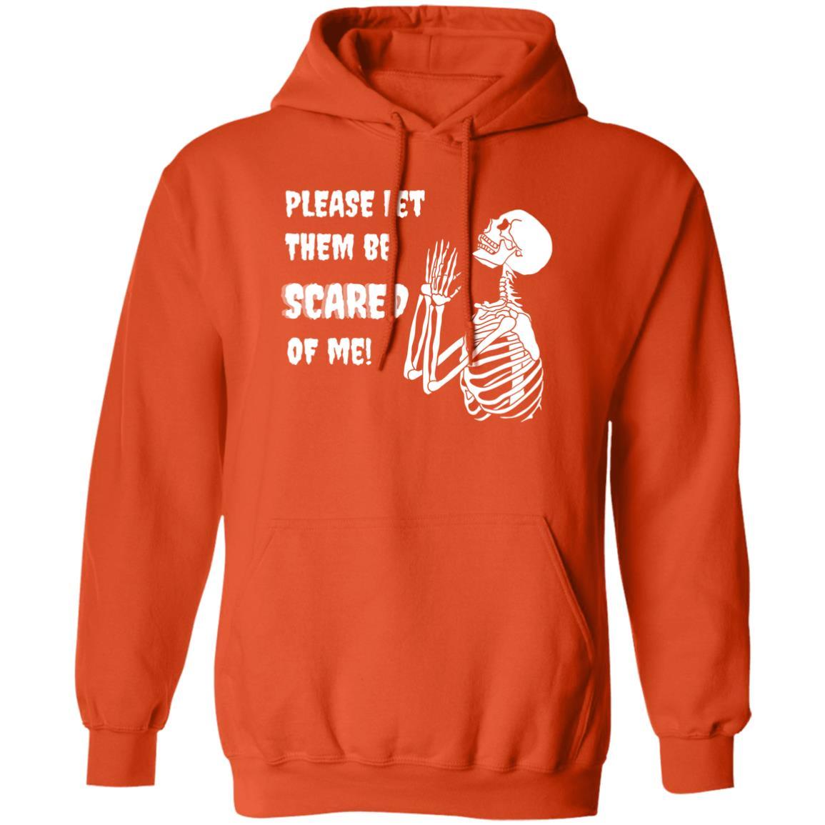 Please Let Them Be Scared Of Me (White) Halloween - G185 Pullover Hoodie - ALL4THEGIFTOFIT